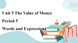 5.5 unit 5 words and expressions课件