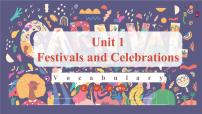 人教版 (2019)必修 第三册Unit 1 Festivals and Celebrations课文配套课件ppt