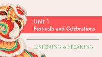 高中英语人教版 (2019)必修 第三册Unit 1 Festivals and Celebrations评课课件ppt