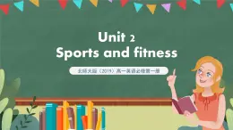 北師大版（2019）高一英語必修第一冊 Unit 2《Lesson 3 Running and Fitness》課件+教案