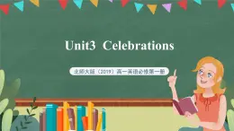北師大版（2019）高一英語必修第一冊 Unit 3《Lesson 1 spring festival》課件+教案+素材