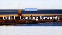 2025屆高考英語一輪復(fù)習(xí)：（外研版）選擇性必修第四冊　Unit 1   Looking forwards（課件PPT+學(xué)案）