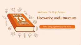 【大單元設(shè)計】人教版英語必修一 Unit 5 Languages around the world Discovering Useful Structures（課件+教學(xué)設(shè)計表格式+大單元整體設(shè)計表格式）