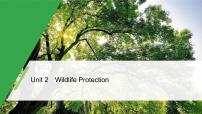 高中英语人教版 (2019)必修 第二册Unit 2 Wildlife protection优质课件ppt