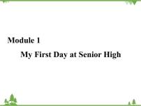 外研版必修1Module 1 My First Day at Senior High优质课件ppt
