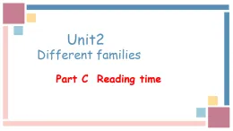 英語人教PEP版（2024）3年級上冊Unit 2 Different families Part C  課件02