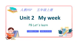Unit 2 My week PB let's learn  课件（含音视频） 小学英语五年级上册 人教PEP版