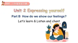 2026年春人教版三年級英語下冊Unit 2 Expressing yourself第5課時 B Let's learn & Listen and chant課件