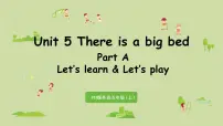 人教版 (PEP)五年级上册Unit 5 There is a big bed Part A备课ppt课件