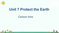 小学新版-牛津译林版Unit 7 Protect the Earth多媒体教学ppt课件