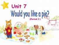 小学新版-牛津译林版Unit 7 Would you like a pie?教案配套课件ppt