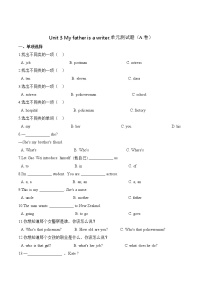 小学英语人教精通版五年级上册Unit 3 My father is a writer.综合与测试单元测试随堂练习题