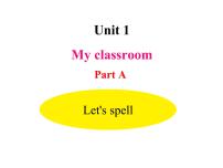 小学英语人教版 (PEP)四年级上册Unit 1 My classroom Part A评课ppt课件