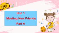 闽教版五年级上册Unit 1 Meeting New Friends Part A课文配套课件ppt