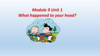 小学英语Unit 1 What happened to your head?教课课件ppt