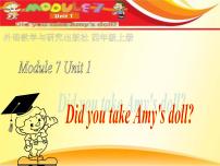 小学英语外研版 (一年级起点)四年级上册Module 7Unit 1 Did you take Amy’s doll?背景图ppt课件