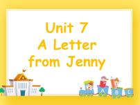 小学英语教科版 (EEC)六年级下册Unit 7 A letter from Jenny精品ppt课件