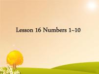 小学英语Lesson 16 Numbers 1~10课文内容ppt课件