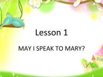 英语Lesson 1 May I speak to Mary?课文课件ppt