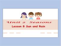 小学冀教版 (一年级起点)Lesson 8 Sun and rain教学演示ppt课件