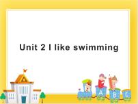 2020-2021学年Unit 2 I like swimming.评课ppt课件