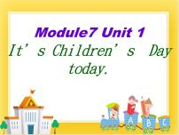 外研版 (一年级起点)二年级下册Unit 1 It’s Children’s Day today.图片课件ppt
