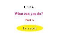 小学人教版 (PEP)Unit 4 What can you do? Part A教学演示ppt课件