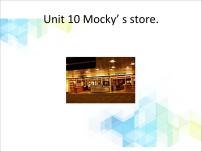 小学英语北师大版 (一年级起点)三年级下册Unit 10 Mocky’s store优秀课件ppt