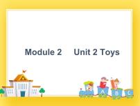 小学英语新版-牛津上海版三年级下册unit5 Toys优质课ppt课件