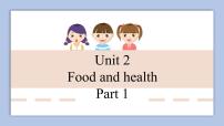 英语六年级下册Unit 2 Food and health精品课件ppt