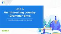 2020-2021学年Unit 6 An interesting country集体备课ppt课件