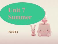 英语二年级下册Unit 7 Summer公开课课件ppt