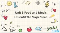 小学英语冀教版 (三年级起点)三年级下册Lesson 18 The Magic Stone优秀课件ppt