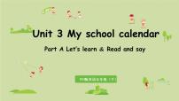 小学英语人教版 (PEP)五年级下册Unit 3 My school calendar Part A课文内容课件ppt