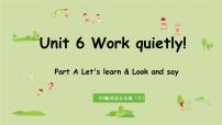 人教版 (PEP)五年级下册Unit 6 Work quietly! Part A说课课件ppt