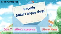 小学英语人教版 (PEP)六年级下册Recycle Mike's happy days说课课件ppt