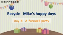 小学英语人教版 (PEP)六年级下册Recycle Mike's happy days背景图课件ppt