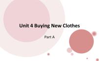 闽教版六年级上册Unit 4 Buying New Clothes Part A示范课ppt课件