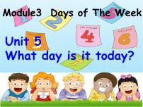 小学英语教科版 (广州)四年级下册Unit 5 What day is it today?图文ppt课件