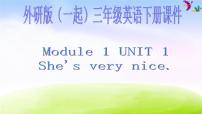 小学Unit 1 She’s very nice.课文内容ppt课件