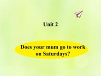 外研版 (三年级起点)Unit 2 Does your mum go to work on Saturdays?课文课件ppt