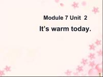 外研版 (三年级起点)三年级下册Module 7Unit 2  It’s warm today.图文课件ppt