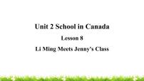 小学英语冀教版 (三年级起点)六年级上册Lesson 8 Li Ming Meets Jenny's class教学课件ppt