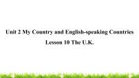 小学冀教版 (三年级起点)unit 2 My Country and English-speaking CountriesLesson 10 The U.K.教学ppt课件