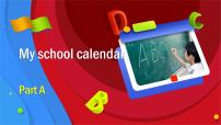 人教版 (PEP)五年级下册Unit 3 My school calendar Part A课前预习课件ppt