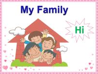 小学英语Unit 2 My family Part A备课ppt课件