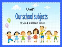 小学Unit 1 Our school subjects教案配套课件ppt