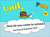 新版-牛津译林版五年级下册Unit 2 How do you come to school?说课课件ppt