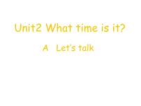 人教版 (PEP)四年级下册Unit 2 What time is it? Part A教学演示课件ppt