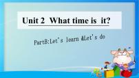 小学英语人教版 (PEP)四年级下册Unit 2 What time is it? Part B多媒体教学ppt课件